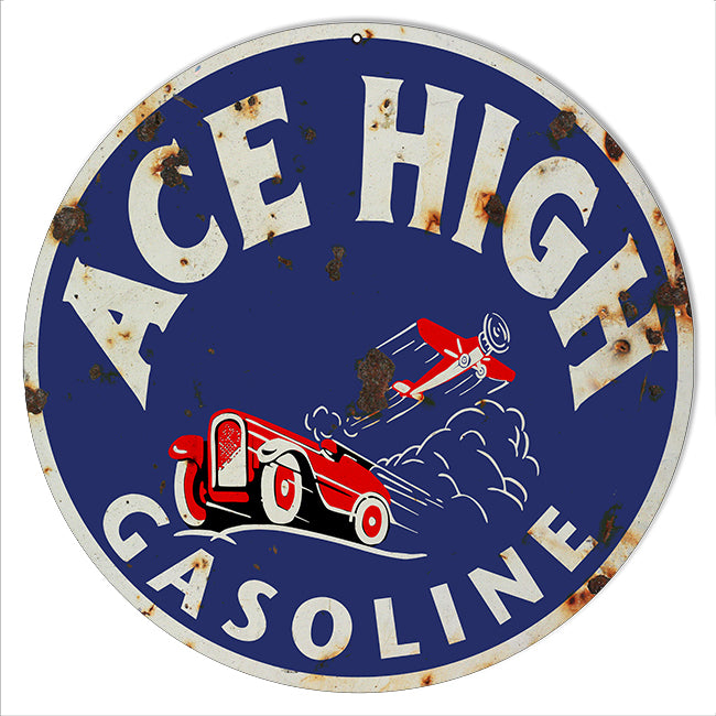Ace High Gasoline Reproduction Motor Oil Sign