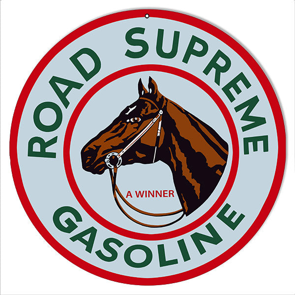 Road Supreme Reproduction Gasoline Metal Sign