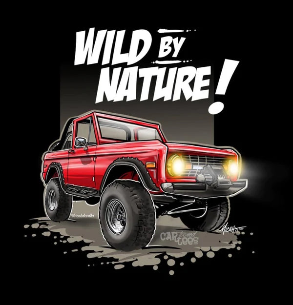 Wild by Nature Shirt - 2 Colors Available