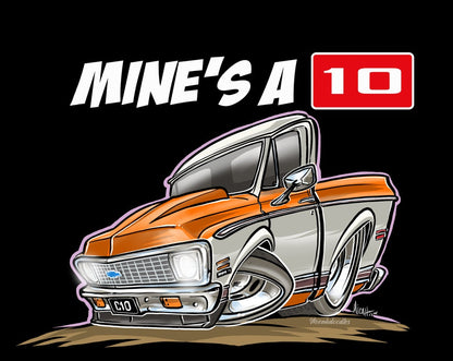 Mine's A 10 Blue Tshirt - car available in 2 colors
