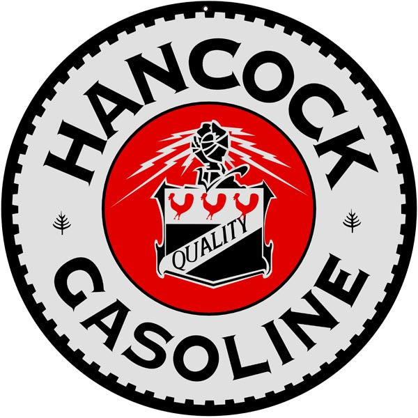 Hancock Quality Gasoline Motor Oil Reproduction Sign 14 Round