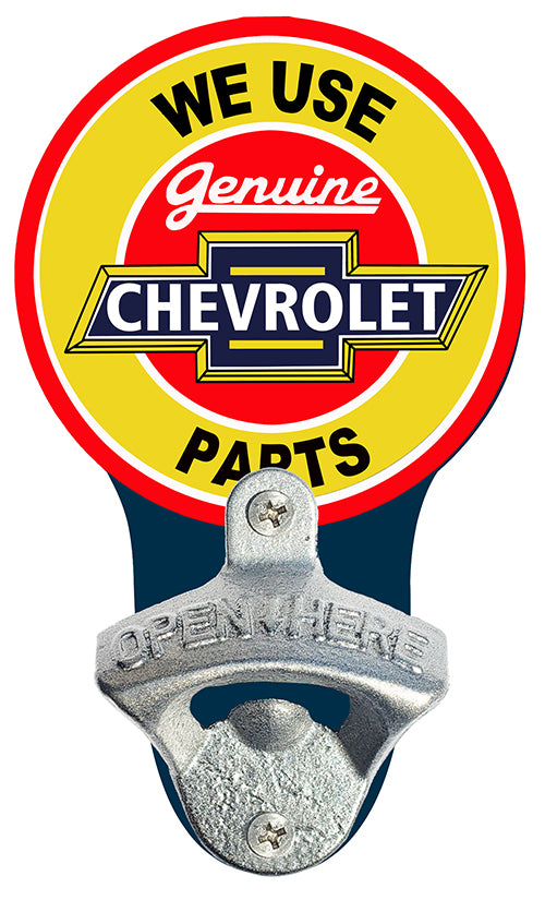 We Use Genuine Chevrolet Parts Bottle Opener - New