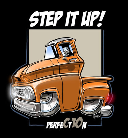 Step It Up Shirt - Truck avail in 6 colors