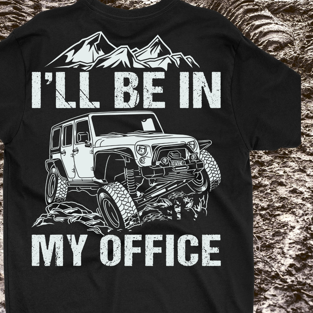 I'll Be in My Office tee - NEW