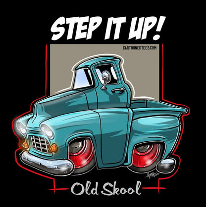 '55 Step it Up Shirt - car available in 8 colors