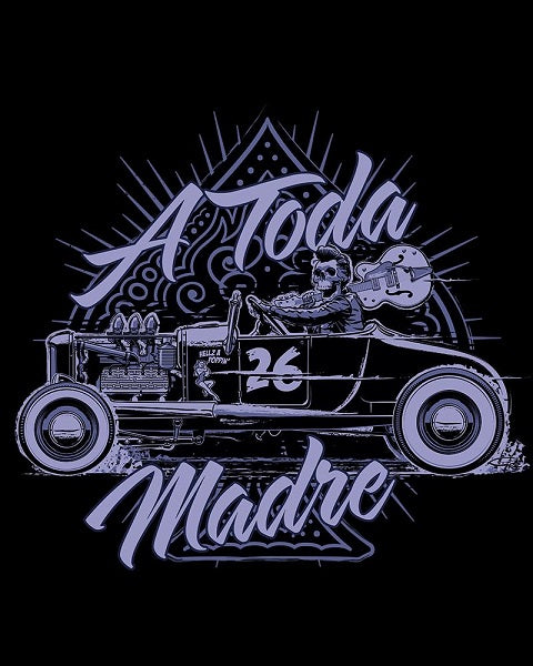 A Toda Madre Shirt