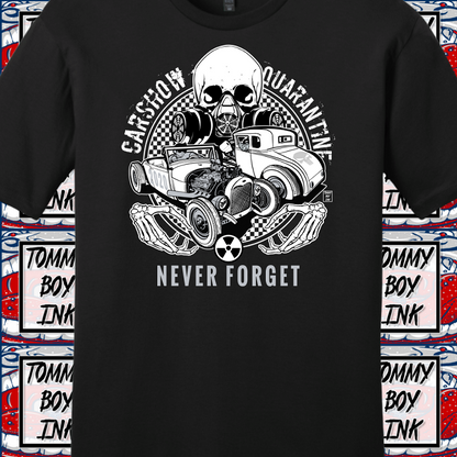 Car Show Quarantine Shirt