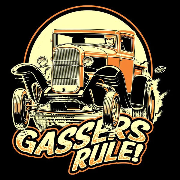 Gassers Rule! Wheels Up Pickup Truck Shirt - 3 Colors Available