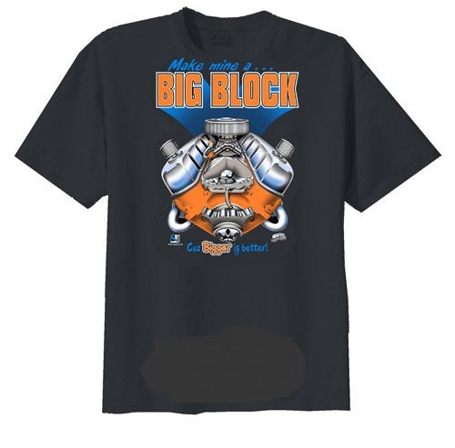 Make Mine A Big Block T-Shirt