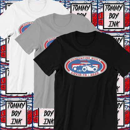 Quarantine Built Shirt