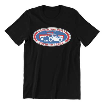 Quarantine Built Shirt