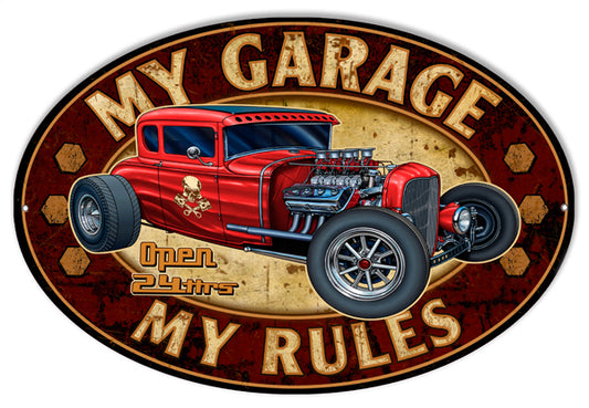 Hot Rod Garage Art Sign My Garage My Rules Oval 11x18