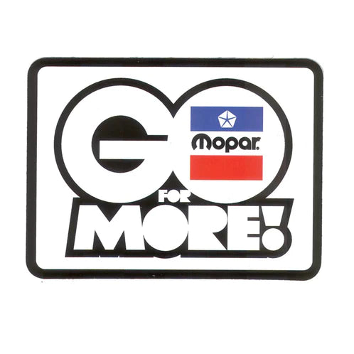 Sticker - Mopar Go For More