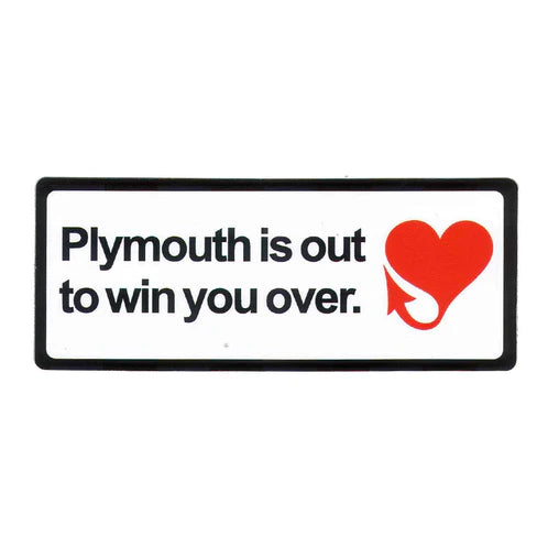 Sticker - Plymouth is out to win you over
