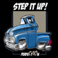 Step It Up Blue Shirt