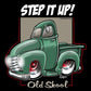 Step it Up Old Skool Green Shirt