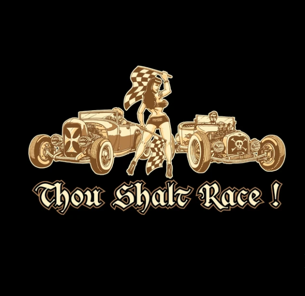 Thou Shalt Race Shirt