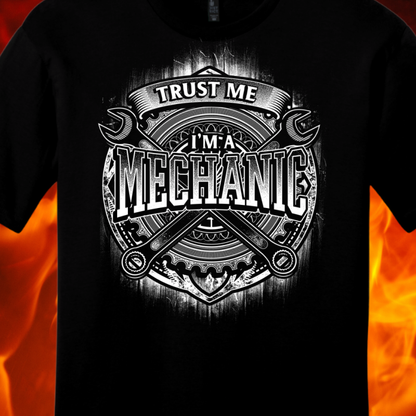 Trust Me I'm A Mechanic T-shirt