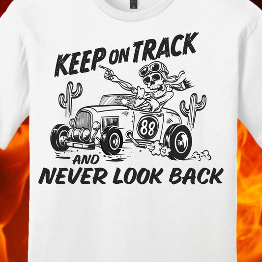 Keep On Track Shirt