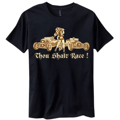 Thou Shalt Race Shirt